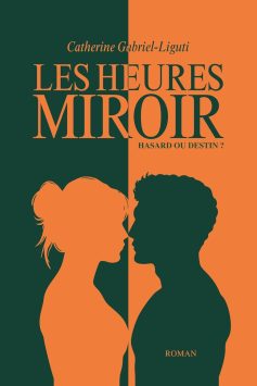 catherine-gabriel-liguti-les-heures-miroir