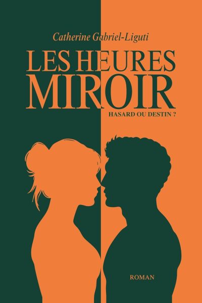 catherine-gabriel-liguti-les-heures-miroir